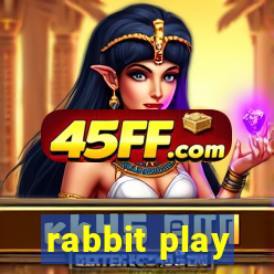 rabbit play
